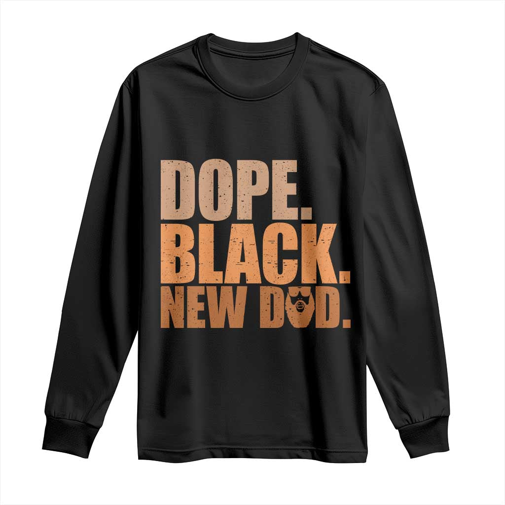 Proud Black New Dad Long Sleeve Shirt African American Fathers Day Gift