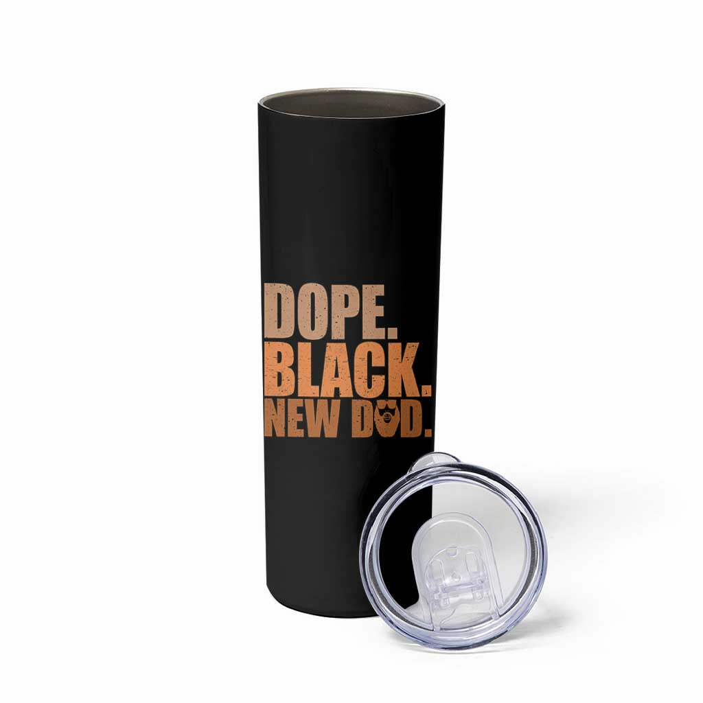 Proud Black New Dad Skinny Tumbler African American Fathers Day Gift