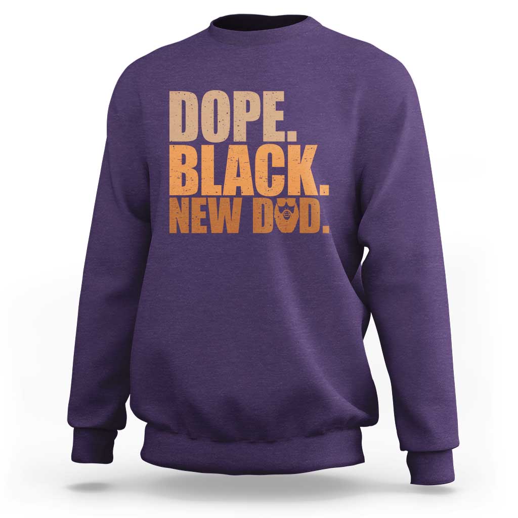 Proud Black New Dad Sweatshirt African American Fathers Day Gift