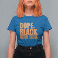 Proud Black New Dad T Shirt For Women African American Fathers Day Gift