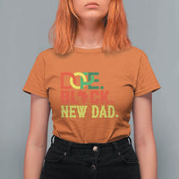 First Father's Day African American Dad T Shirt For Women New Dad Gift