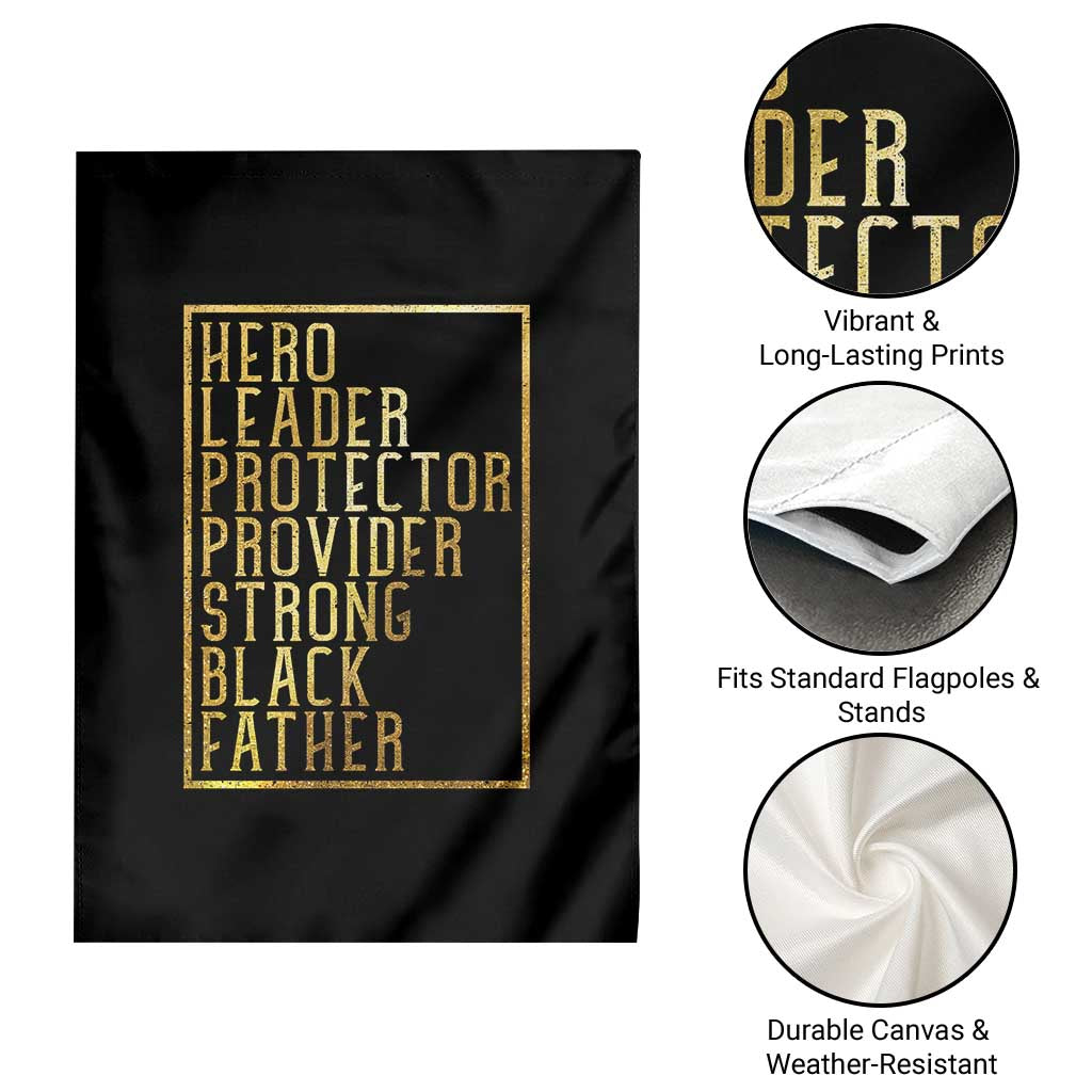 Strong Black Father Garden Flag Hero Leader Provider Protector Gift