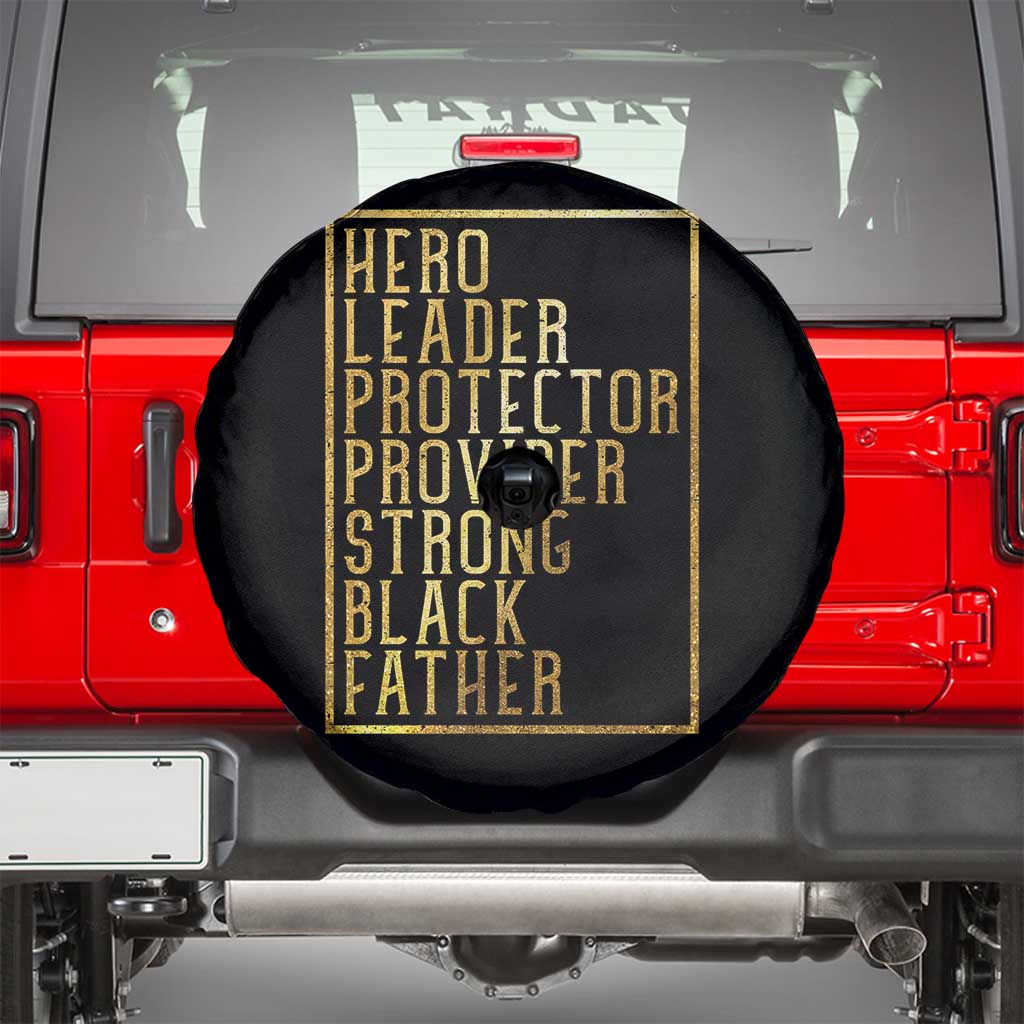 Strong Black Father Spare Tire Cover Hero Leader Provider Protector Gift