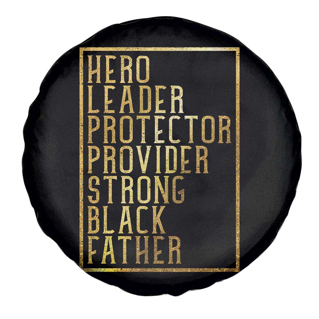 Strong Black Father Spare Tire Cover Hero Leader Provider Protector Gift