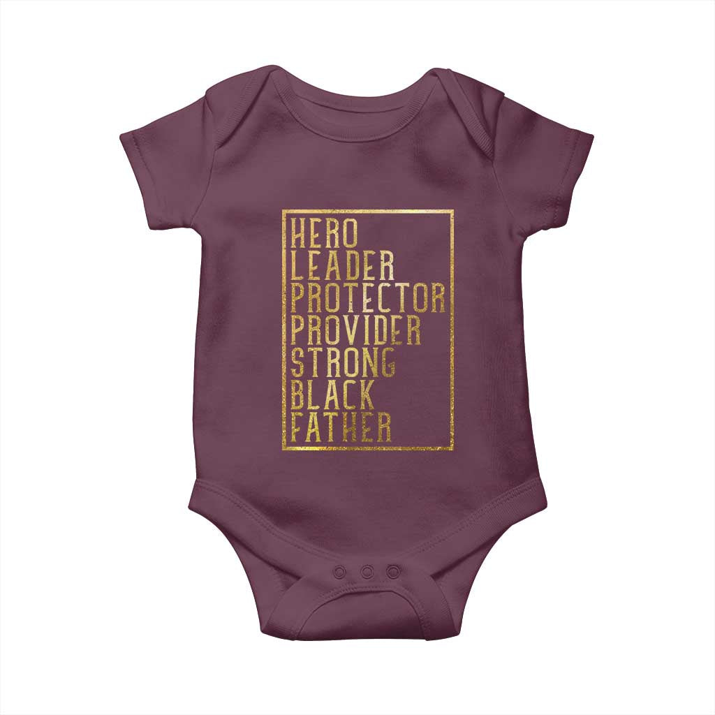 Strong Black Father Baby Onesie Hero Leader Provider Protector Gift