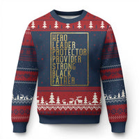 Strong Black Father Ugly Christmas Sweater Hero Leader Provider Protector Gift