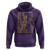 Strong Black Father Hoodie Hero Leader Provider Protector Gift