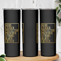 Strong Black Father Skinny Tumbler Hero Leader Provider Protector Gift