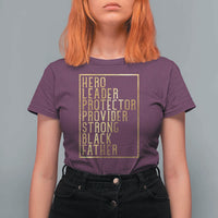 Strong Black Father T Shirt For Women Hero Leader Provider Protector Gift