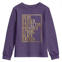 Strong Black Father Youth Sweatshirt Hero Leader Provider Protector Gift