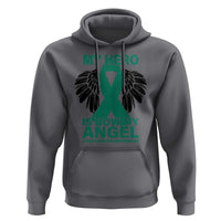Liver Cancer Awareness Memorial Gift Hoodie My Hero Is Now My Angel