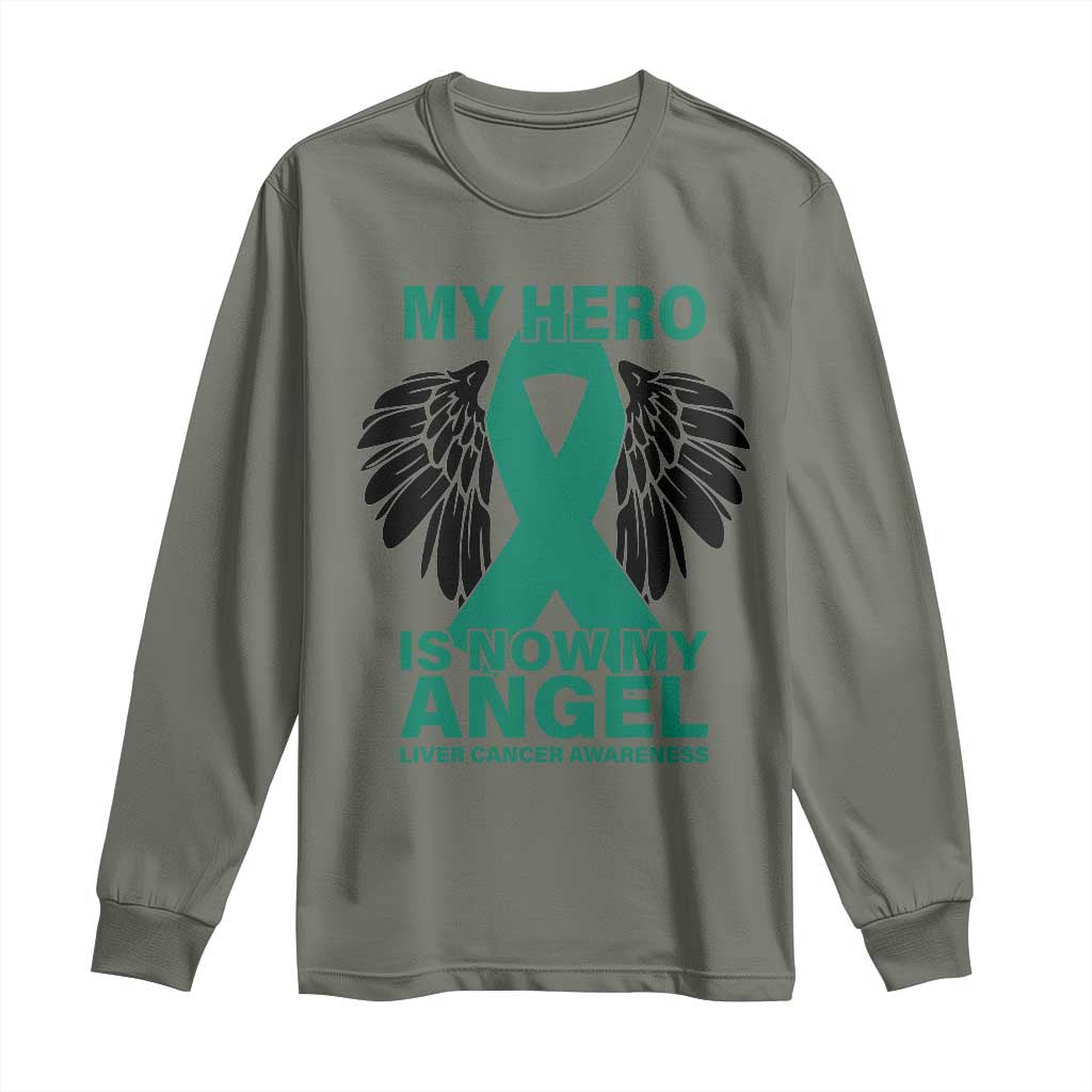 Liver Cancer Awareness Memorial Gift Long Sleeve Shirt My Hero Is Now My Angel