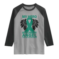 Liver Cancer Awareness Memorial Gift Raglan Shirt My Hero Is Now My Angel