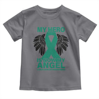Liver Cancer Awareness Memorial Gift Toddler T Shirt My Hero Is Now My Angel