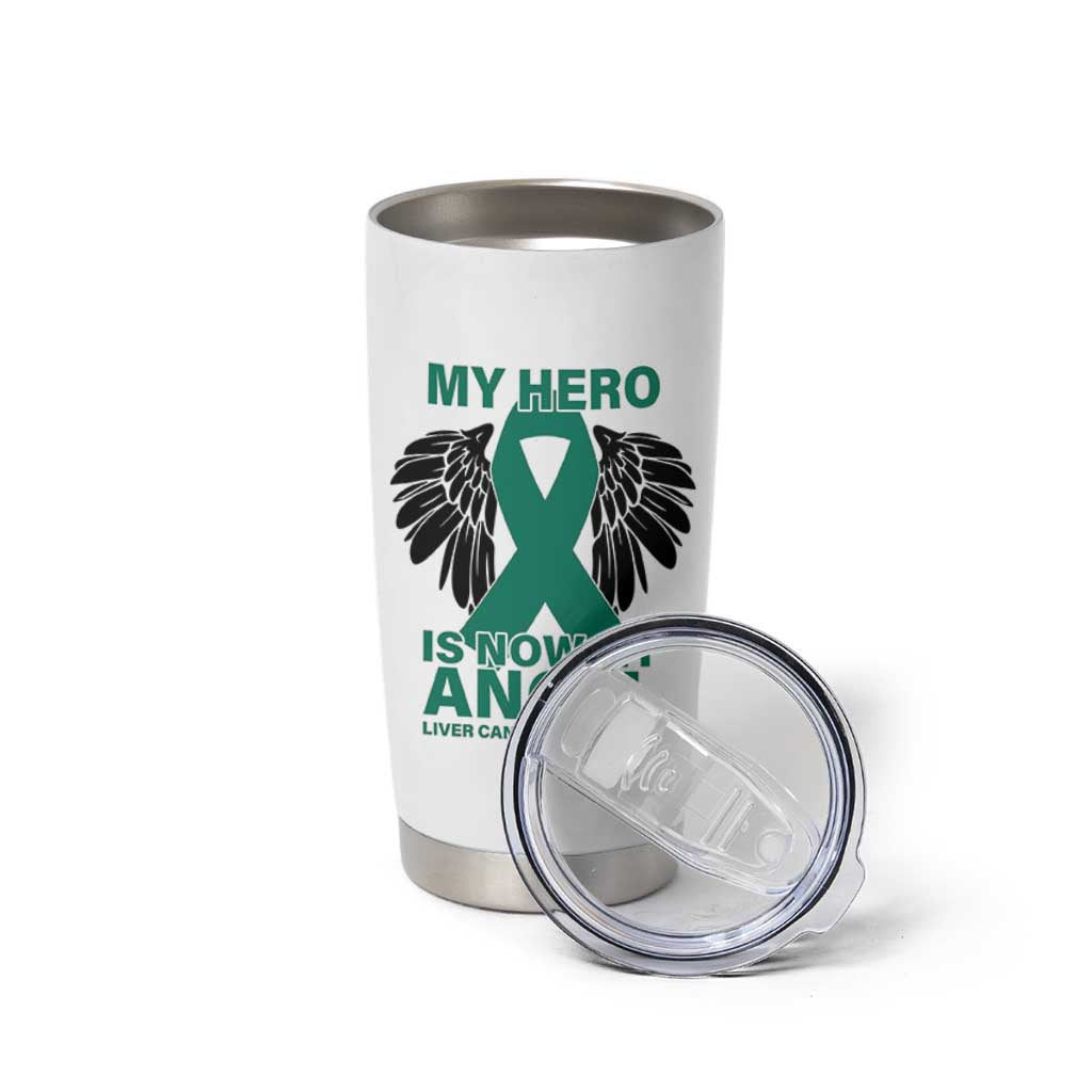 Liver Cancer Awareness Memorial Gift Tumbler Cup My Hero Is Now My Angel