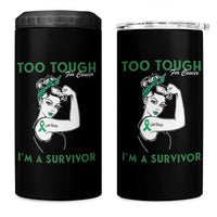 Liver Cancer Warrior Woman Gift 4 in 1 Can Cooler Tumbler Too Tough For Cancer Im A Survivor