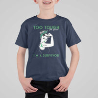 Liver Cancer Warrior Woman Gift T Shirt For Kid Too Tough For Cancer Im A Survivor