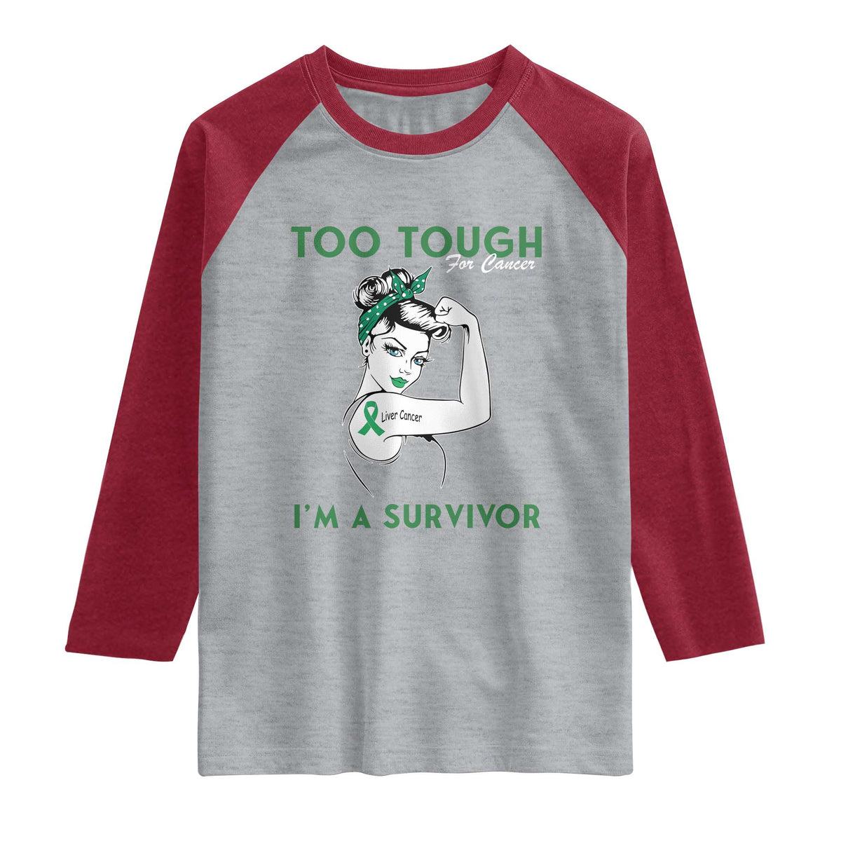 Liver Cancer Warrior Woman Gift Raglan Shirt Too Tough For Cancer Im A Survivor