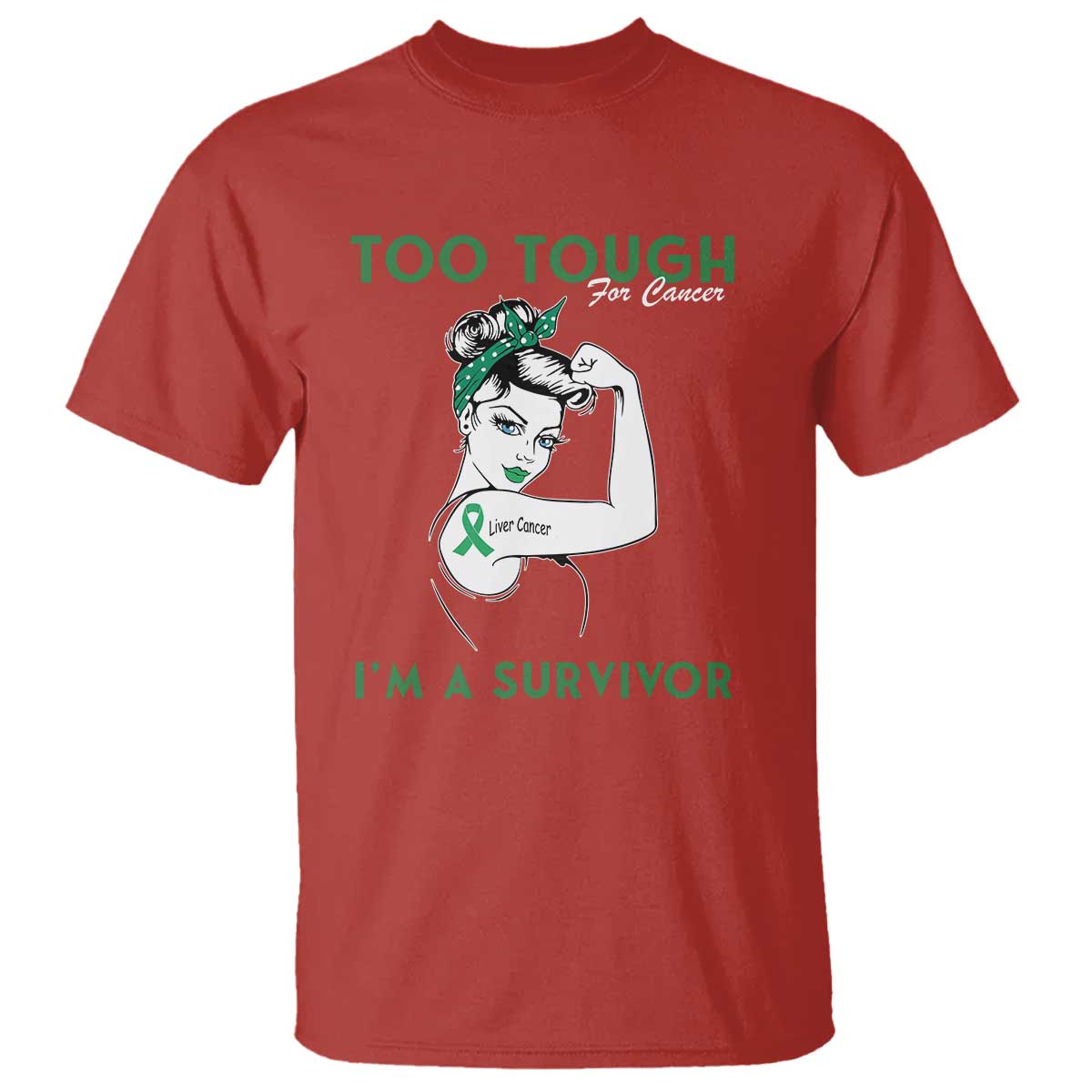 Liver Cancer Warrior Woman Gift T Shirt Too Tough For Cancer Im A Survivor