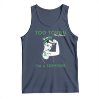 Liver Cancer Warrior Woman Gift Tank Top Too Tough For Cancer Im A Survivor