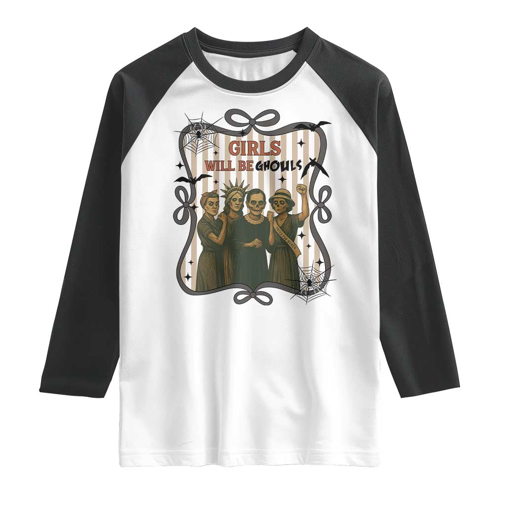 Halloween Feminist Raglan Shirt Girls Will Be Ghouls Women Empowerment - Wonder Print Shop
