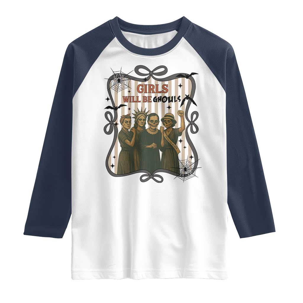 Halloween Feminist Raglan Shirt Girls Will Be Ghouls Women Empowerment - Wonder Print Shop