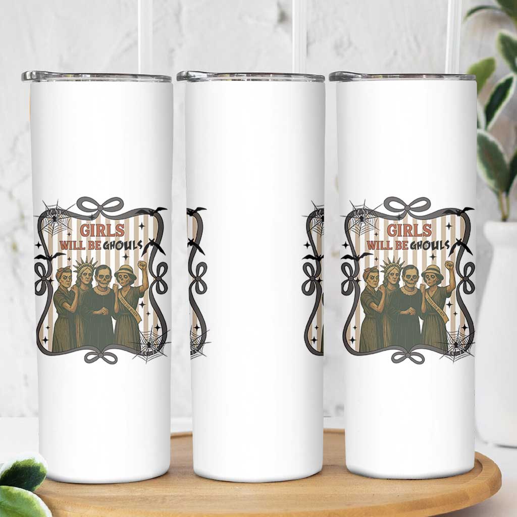 Halloween Feminist Skinny Tumbler Girls Will Be Ghouls Women Empowerment
