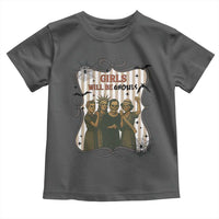 Halloween Feminist Toddler T Shirt Girls Will Be Ghouls Women Empowerment - Wonder Print Shop