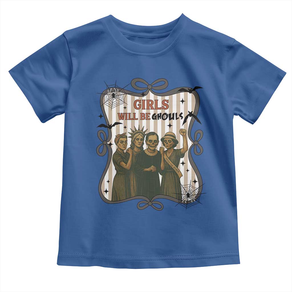 Halloween Feminist Toddler T Shirt Girls Will Be Ghouls Women Empowerment - Wonder Print Shop