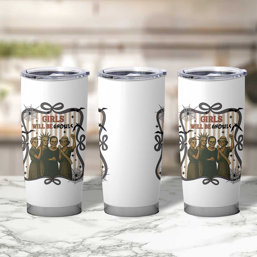 Halloween Feminist Tumbler Cup Girls Will Be Ghouls Women Empowerment