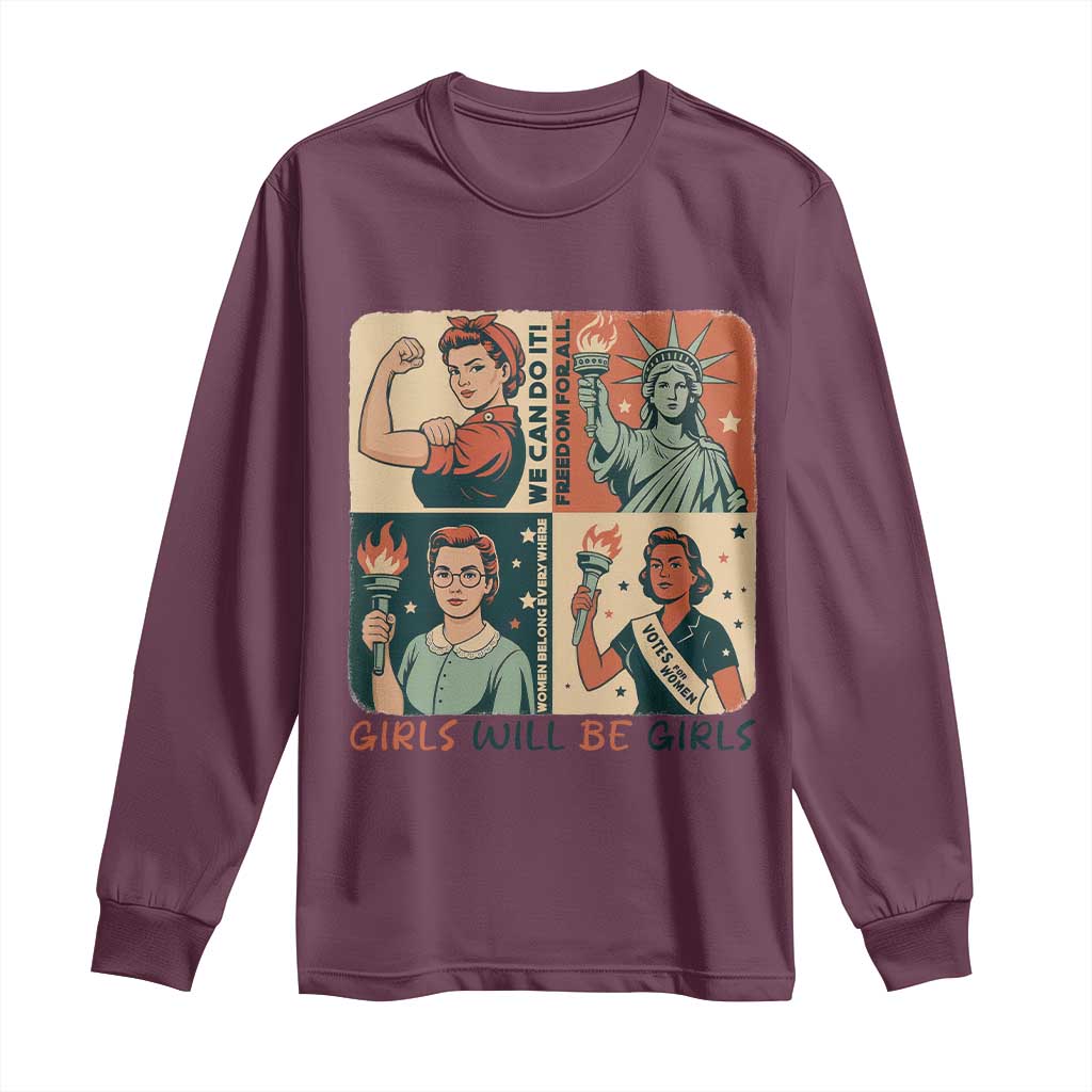 Girls Will Be Girls Long Sleeve Shirt Patriotic Feminist USA Women - Wonder Print Shop
