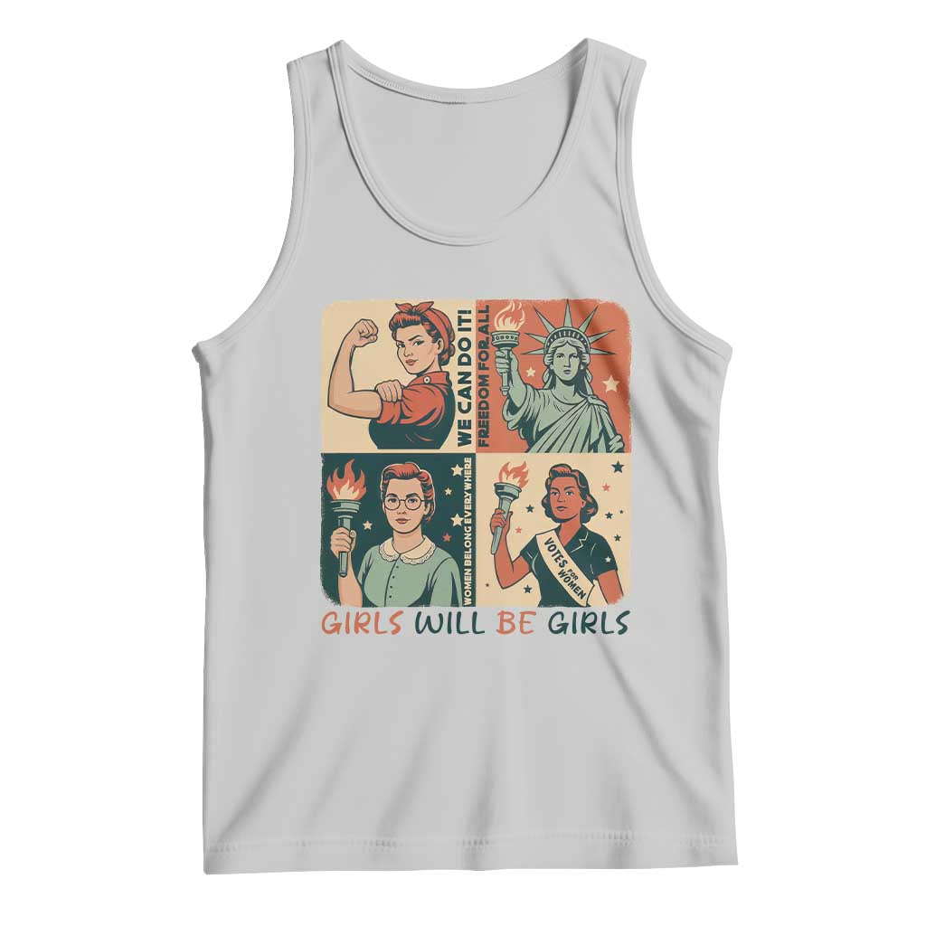 Girls Will Be Girls Tank Top Patriotic Feminist USA Women - Wonder Print Shop