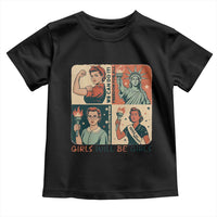 Girls Will Be Girls Toddler T Shirt Patriotic Feminist USA Women - Wonder Print Shop