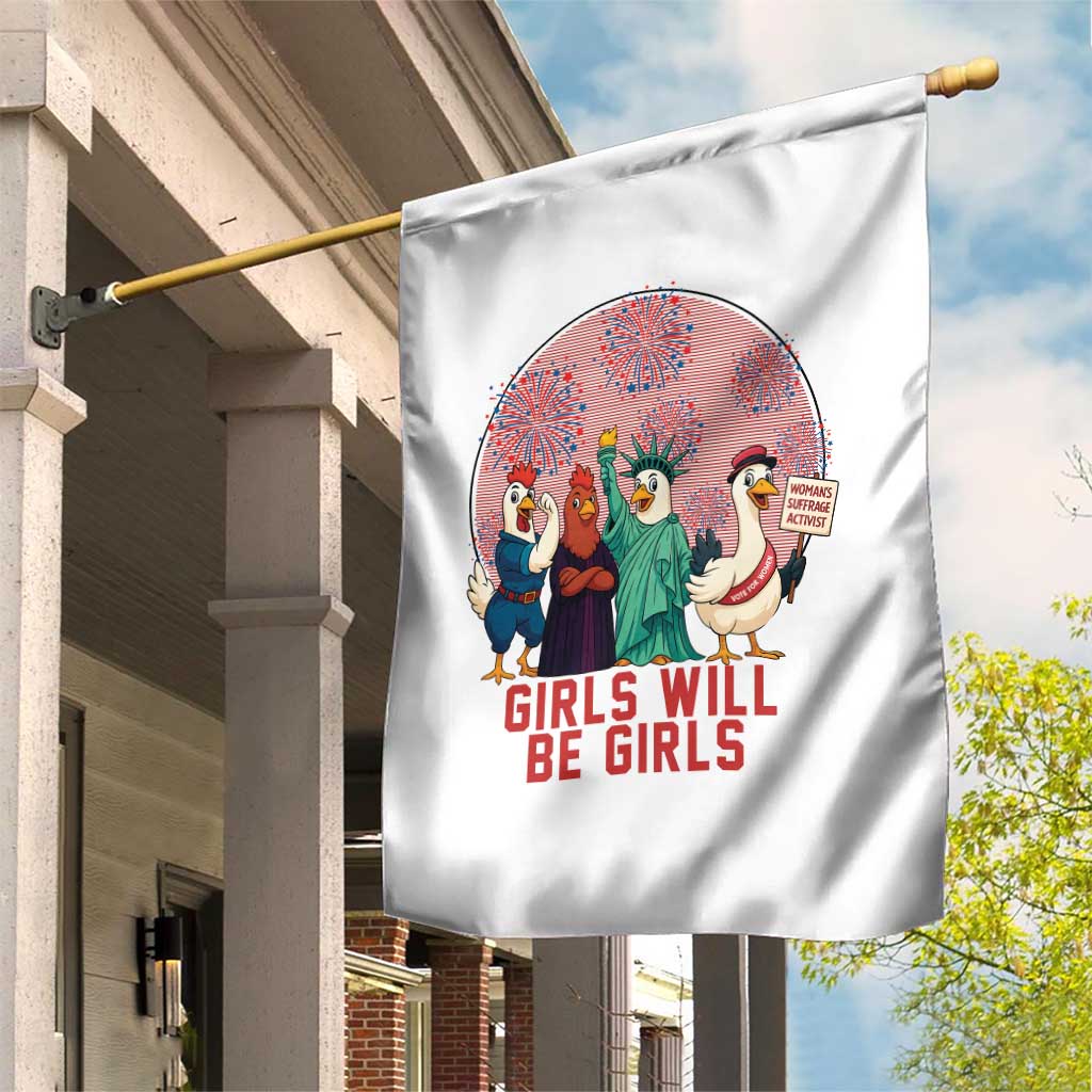 Girls Will Be Girls Garden Flag Funny Patriotic Feathered Feminists Ducks - Wonder Print Shop