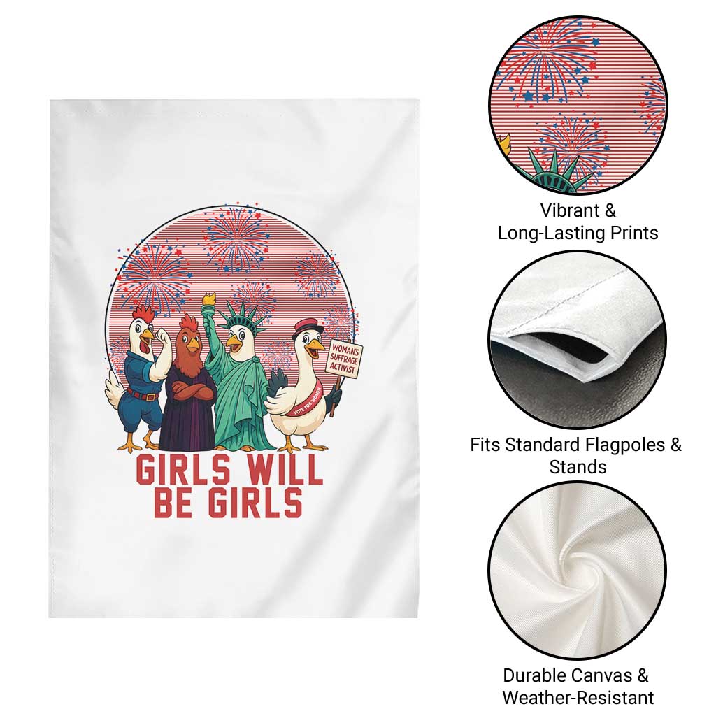Girls Will Be Girls Garden Flag Funny Patriotic Feathered Feminists Ducks - Wonder Print Shop
