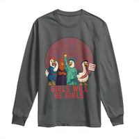 Girls Will Be Girls Long Sleeve Shirt Funny Patriotic Feathered Feminists Ducks - Wonder Print Shop