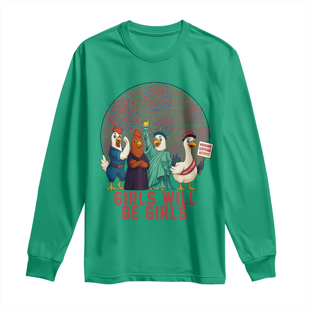 Girls Will Be Girls Long Sleeve Shirt Funny Patriotic Feathered Feminists Ducks - Wonder Print Shop