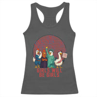 Girls Will Be Girls Racerback Tank Top Funny Patriotic Feathered Feminists Ducks - Wonder Print Shop