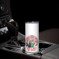 Girls Will Be Girls Skinny Tumbler Funny Patriotic Feathered Feminists Ducks