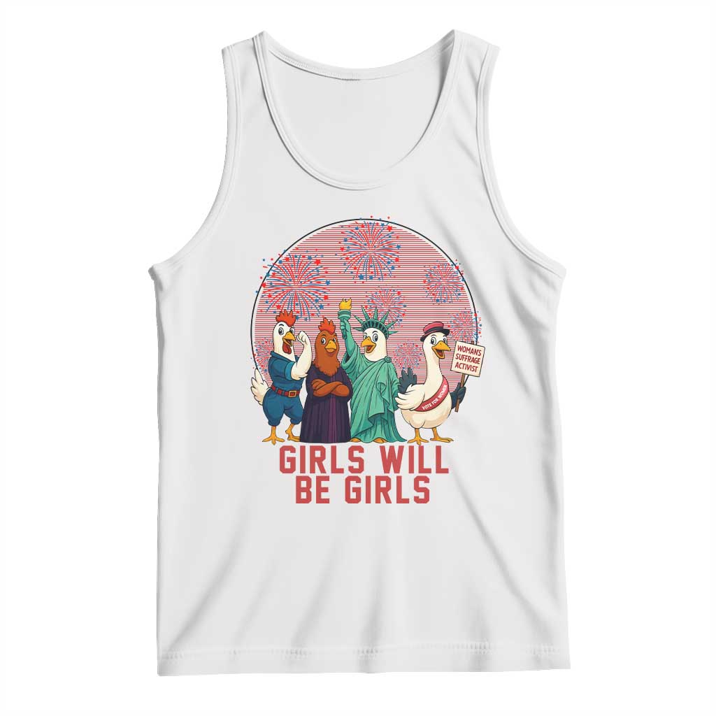 Girls Will Be Girls Tank Top Funny Patriotic Feathered Feminists Ducks - Wonder Print Shop