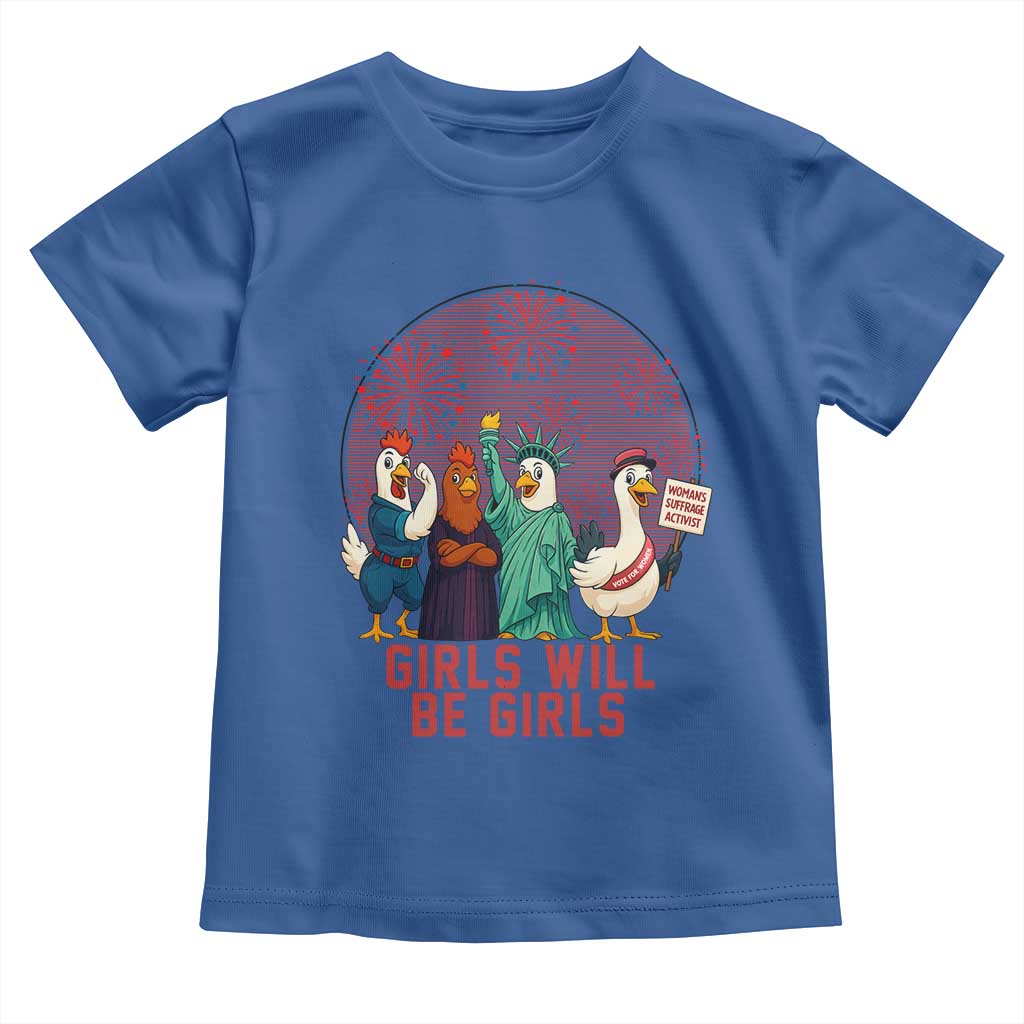 Girls Will Be Girls Toddler T Shirt Funny Patriotic Feathered Feminists Ducks - Wonder Print Shop