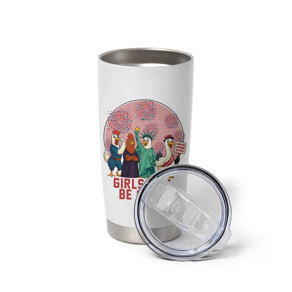 Girls Will Be Girls Tumbler Cup Funny Patriotic Feathered Feminists Ducks