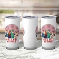 Girls Will Be Girls Tumbler Cup Funny Patriotic Feathered Feminists Ducks