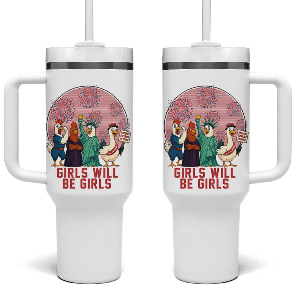 Girls Will Be Girls Tumbler With Handle Funny Patriotic Feathered Feminists Ducks