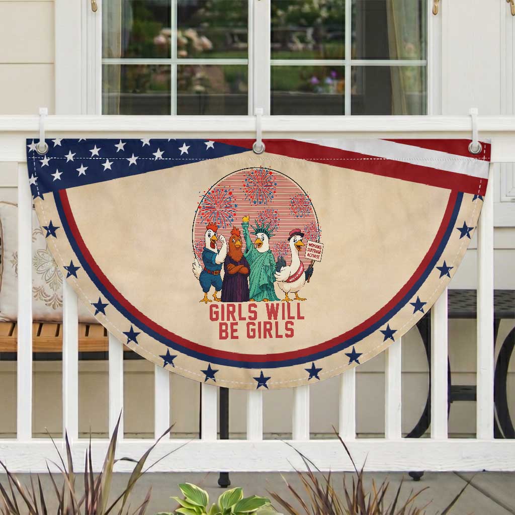 Girls Will Be Girls Patriotic Fan Flag Funny Feathered Feminists Ducks