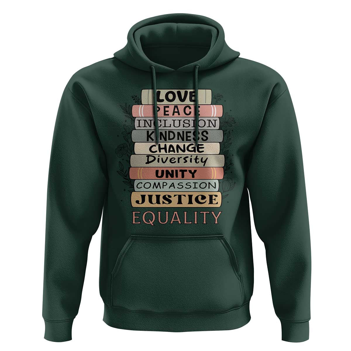 Human Rights Bookish Hoodie Kindness Peace Equality Flower For Women - Wonder Print Shop