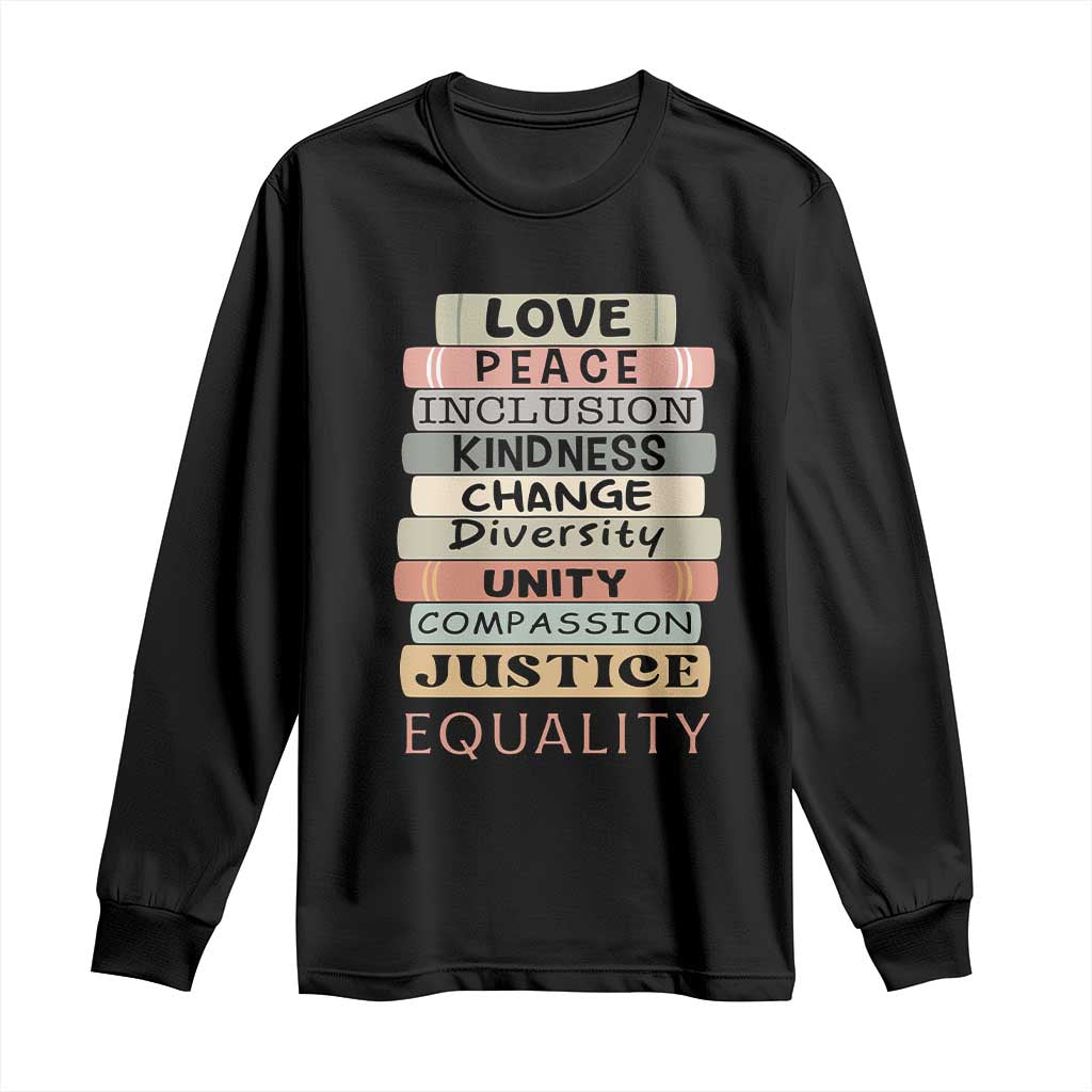 Human Rights Bookish Long Sleeve Shirt Kindness Peace Equality Flower For Women - Wonder Print Shop