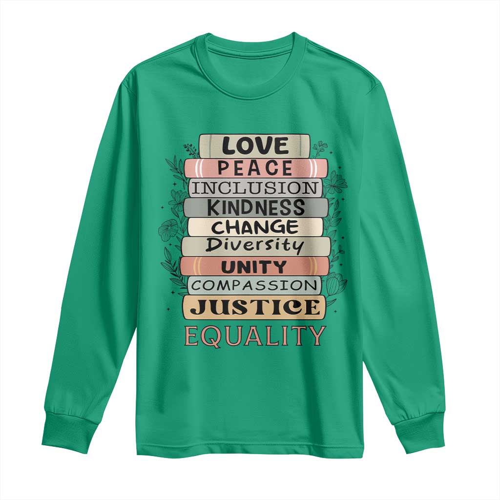 Human Rights Bookish Long Sleeve Shirt Kindness Peace Equality Flower For Women - Wonder Print Shop