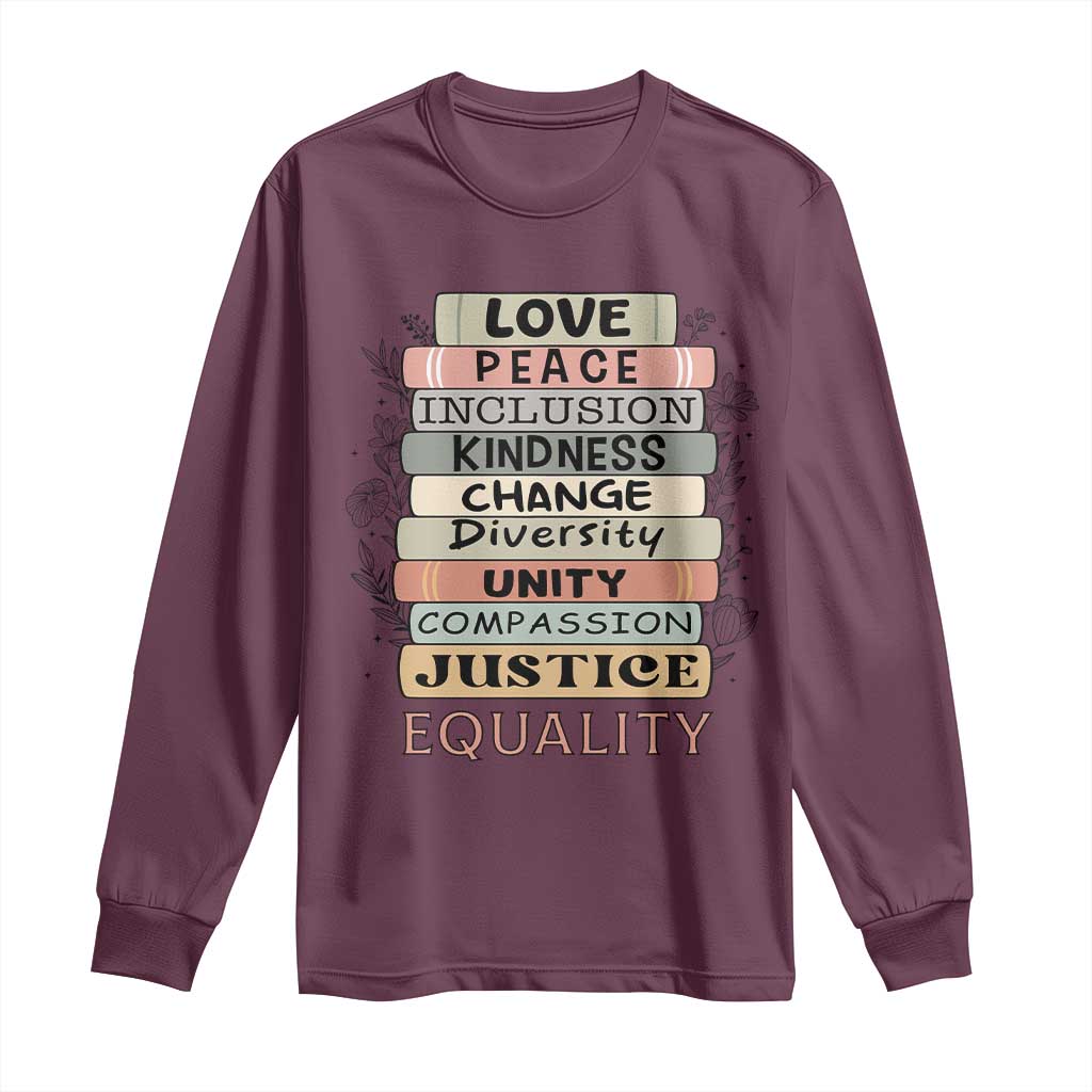 Human Rights Bookish Long Sleeve Shirt Kindness Peace Equality Flower For Women - Wonder Print Shop