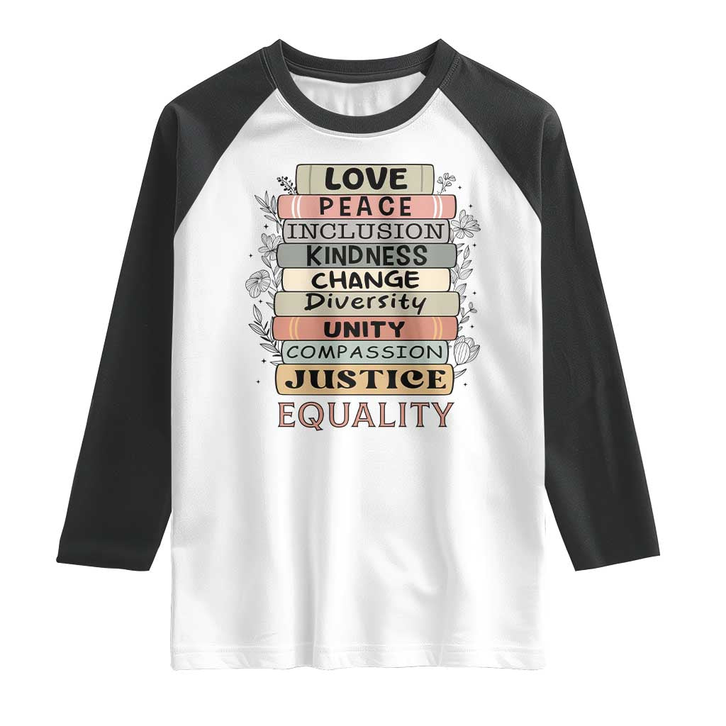 Human Rights Bookish Raglan Shirt Kindness Peace Equality Flower For Women - Wonder Print Shop